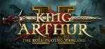 King Arthur II - The Role-playing Wargame Box Art Front